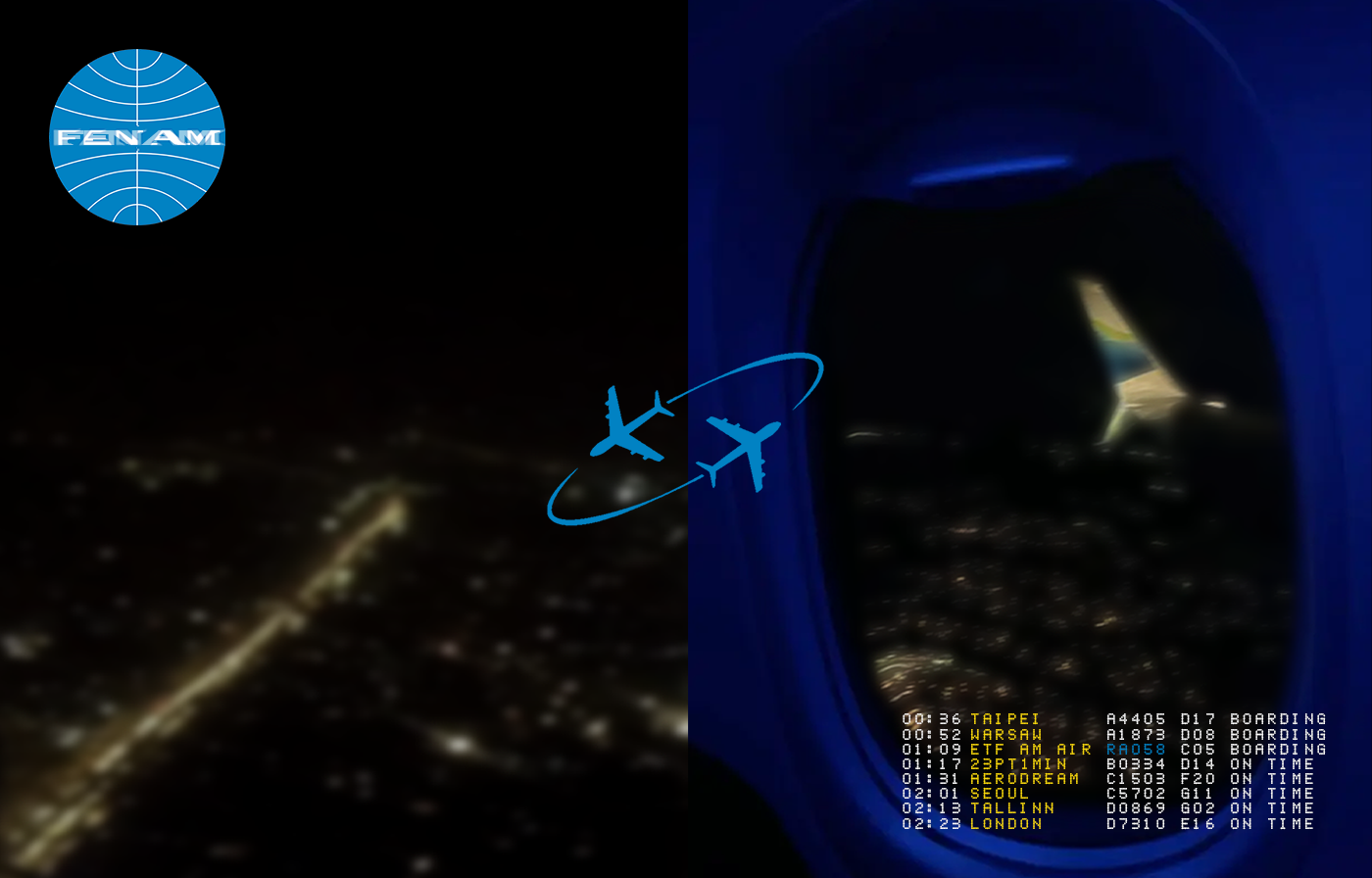 An image of a city viewed from above, through a plane window. In the top left an edited PANAM logo reads 'FEN AM', and in the base right an airport depature boards lists cities, also including the text: ETF AM AIR - 23pt 1min - Aerodream. In the centre there's a graphic of two planes circling each other